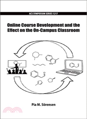 Online Course Development and the Effect on the On-campus Classroom