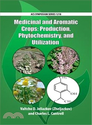 Medicinal and Aromatic Crops ― Production, Phytochemistry, and Utilization