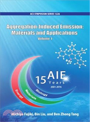 Aggregation-induced Emission ― Materials and Applications