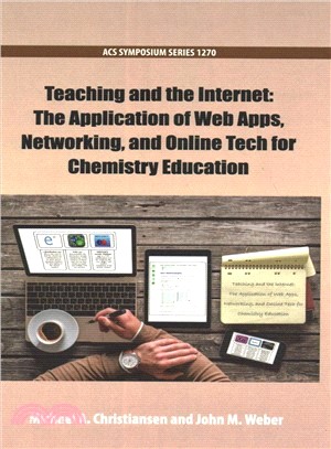 Teaching and the Internet ― The Application of Web Apps, Networking, and Online Tech for Chemistry Education