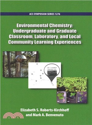 Environmental Chemistry ― Undergraduate and Graduate Classroom, Laboratory, and Local Community Learning Experiences
