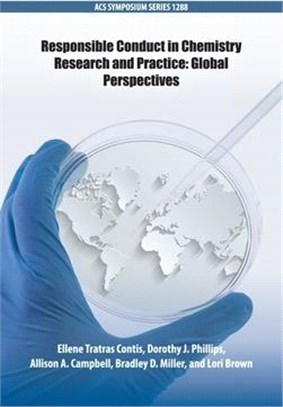Responsible Conduct in Chemistry Research and Practice ― Global Perspectives
