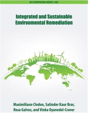 Integrated and Sustainable Environmental Remediation