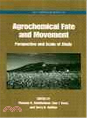 Agrochemical Fate and Movement ― Perspectives and Scale of Study