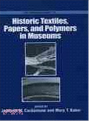 Historic Textiles, Papers, and Polymers in Museums