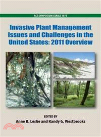 Invasive Plant Management Issues and Challenges in the United States—2011 Overview