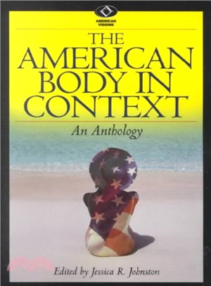 The American Body in Context ─ An Anthology