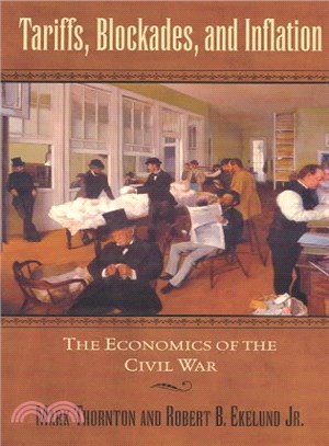 Tariffs, Blockades, and Inflation ─ The Economics of the Civil War