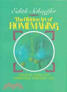 Hidden Art of Homemaking