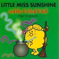 Little Miss Sunshine and the Wicked Witch