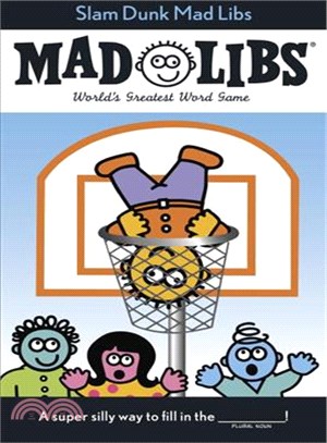 Slam Dunk Mad Libs