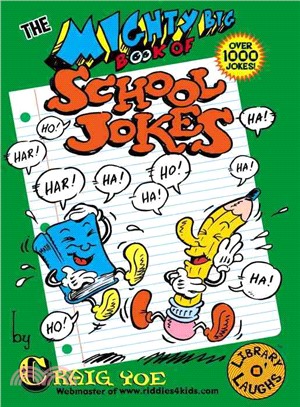 The Mighty Big Book of School Jokes