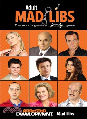 Arrested Development Mad Libs