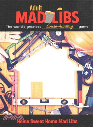 Home Sweet Home Mad Libs