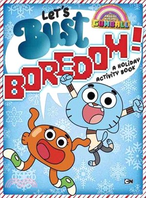 Let's Bust Boredom! ― A Holiday Activity Book