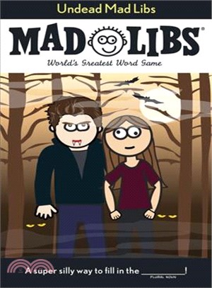 Undead Mad Libs ─ World's Greatest Word Game