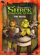 Shrek forever after :the nov...