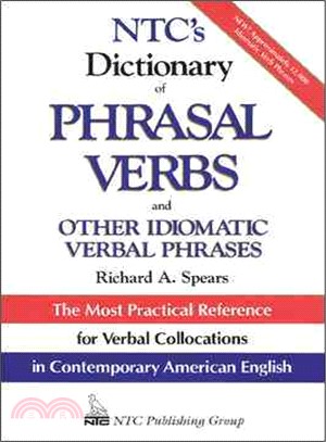 Ntc's Dictionary of Phrasal Verbs and Other Idiomatic Verb Phrases
