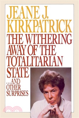 The Withering Away of the Totalitarian State