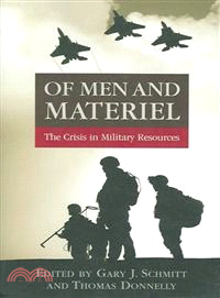 Of Men and Material ─ The Crisis in Military Resources