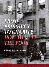 From Prophecy to Charity ─ How to Help the Poor