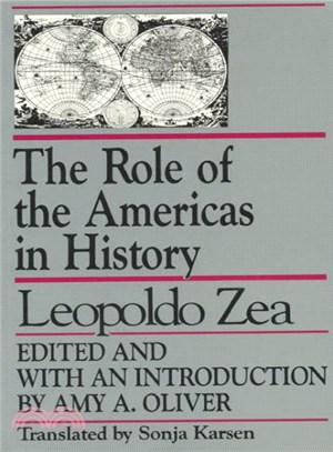 The Role Of The Americas In History ― By Leopoldo Zea