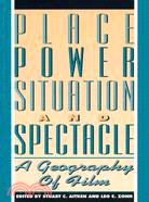 Place, Power, Situation, and Spectacle ─ A Geography of Film