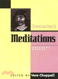 Descartes's Meditations ─ Critical Essays