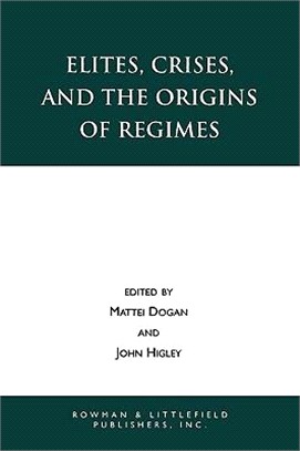 Elites, Crises, and the Origins of Regimes