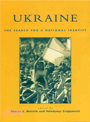 Ukraine ― The Search for a National Identity