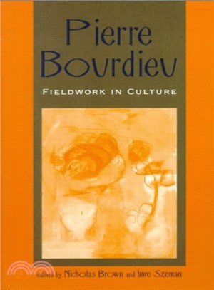 Pierre Bourdieu ─ Fieldwork in Culture
