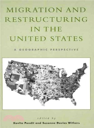 Migration and Restructuring in the United States ― A Geographic Perspective