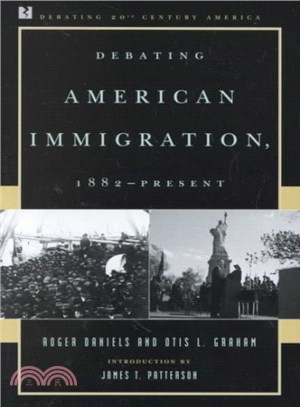Debating American Immigration ─ 1882-Present