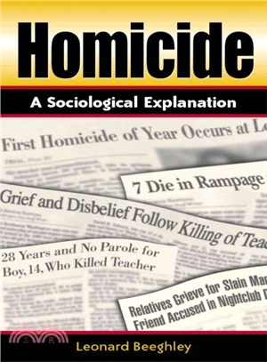 Homicide ― A Sociological Explanation