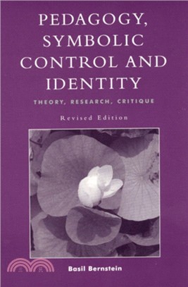 Pedagogy, Symbolic Control, and Identity