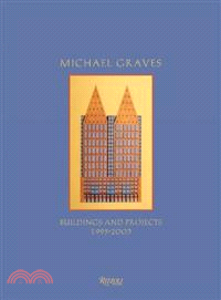 Michael Graves ─ Buildings and Projects 1995-2003