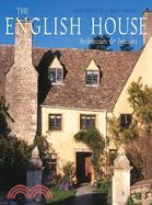 The English House: English Country Houses & Interiors