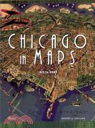 Chicago In Maps: 1612 To 2002