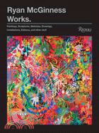 Ryan McGinness, Works: Paintings, Sculptures, Sketches, Drawings, Installations, Editions, and Other Stuff