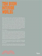 Tom Dixon: Interior Worlds