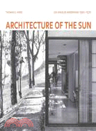 Architecture of the Sun ─ Los Angeles Modernism 1900-1970