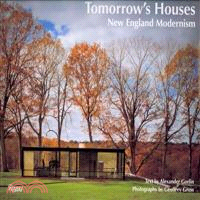 Tomorrow's Houses: New England Modernism
