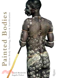 Painted Bodies ─ African Body Painting, Tattoos & Scarification