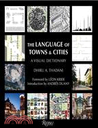The language of towns & cities :  a visual dictionary /