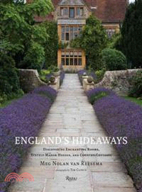 England's Hideaways ─ Discovering Enchanting Rooms, Stately Manor Houses, and Country Cottages