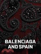 Balenciaga and Spain