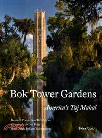 Bok Tower Gardens ― America's Taj Mahal