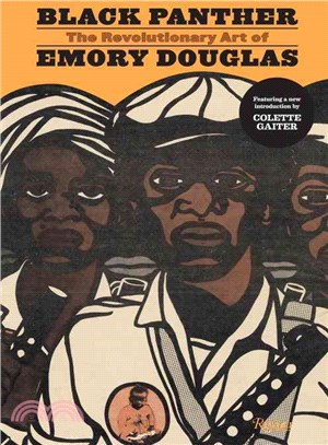 Black Panther ─ The Revolutionary Art of Emory Douglas