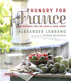 Hungry for France ─ Adventures for the Cook and Food Lover