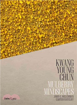 Kwang Young Chun ― Mulberry Mindscapes